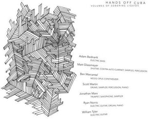 the album cover for Hands Off Cuba - Volumes Of Sobering Liquids [Download Included]