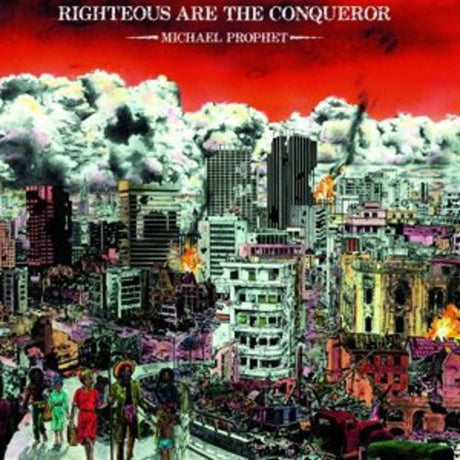 the album cover for Michael Prophet - Righteous Are the Conqueror