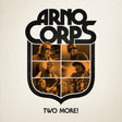 the album cover for Arnocorps - Two More