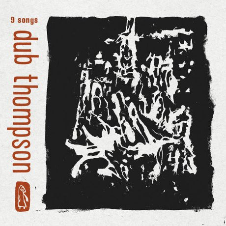 the album cover for Dub Thomspons - 9 Songs