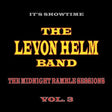 the album cover for Levon Helm - The Midnight Ramble Sessions, Volume 3 [Vinyl]