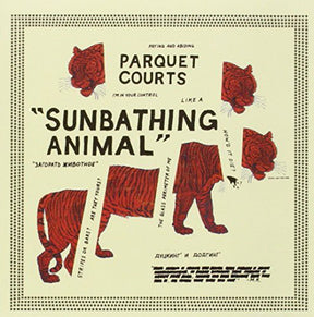 the album cover for Parquet Courts - Sunbathing Animal [Import]