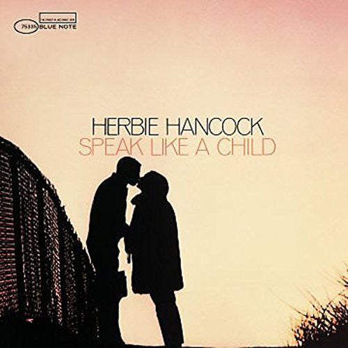 the album cover for Herbie Hancock - Speak Like A Child [Vinyl]