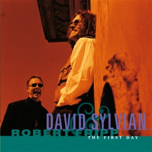 David Sylvian & Robert Fripp - First Day [CD]