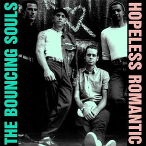 the album cover for The Bouncing Souls - Hopeless Romantic