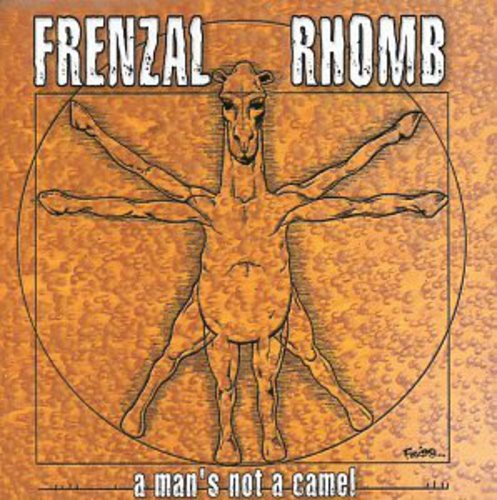 Frenzal Rhomb - Man's Not A Camel [CD]