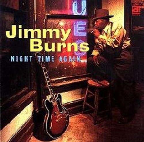 Jimmy Burns - Night Time Again [CD]