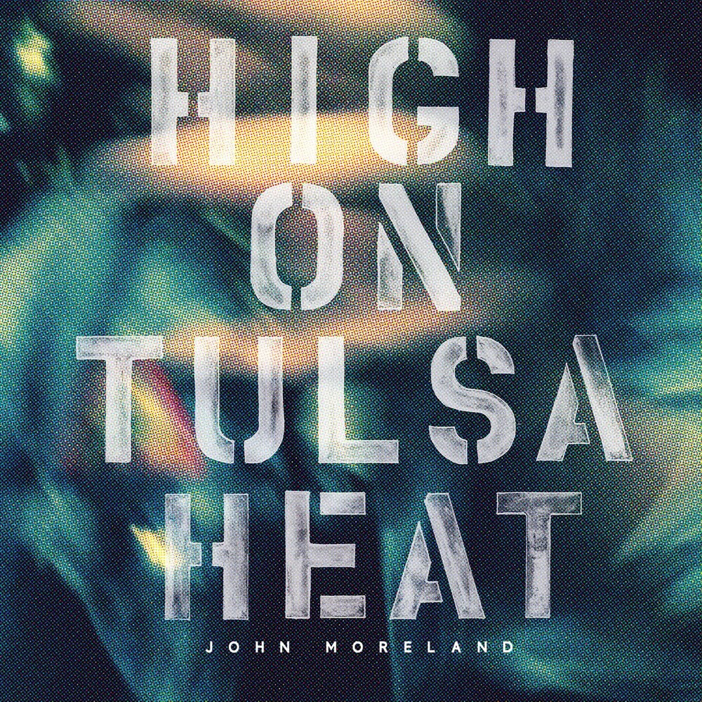 High on Tulsa Heat [CD]