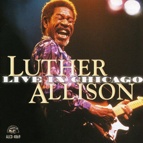 Allison,luther - Live In Chicago - Music CD