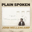 the album cover for John Mellencamp - Plain Spoken [Vinyl]