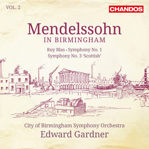 Mendellsohn / City Of Birmingham Sym Orch / Gardne - Mendlessohn In Birmingham 2 - Super Audio CD