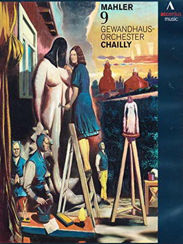 Mahler / Chailly / Gewandhaus Orch Leipzig - Sym 9 - DVD