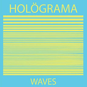 the album cover for Holograma - Waves