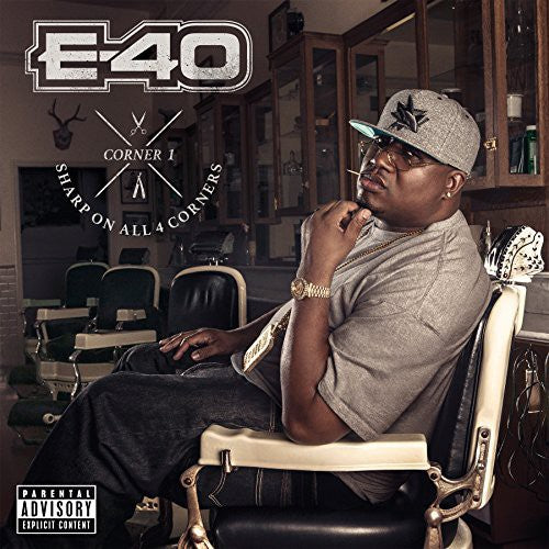 E-40 - Sharp On All 4 Corners: Corner 1 - Music CD