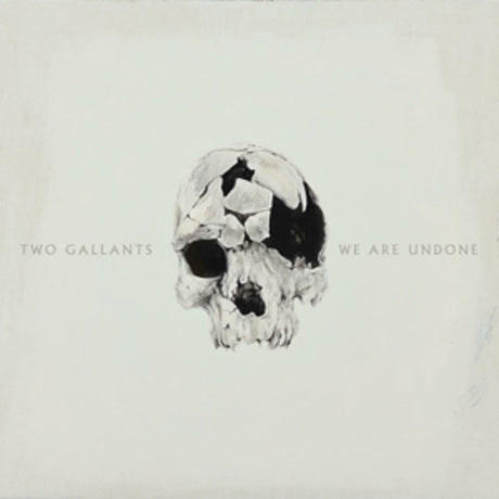 the album cover for Two Gallants - We Are Undone [Vinyl]