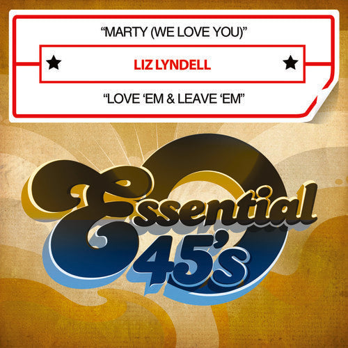 Lyndell,liz - Marty (we Love You) / Love Em & Leave Em - Music CD Single