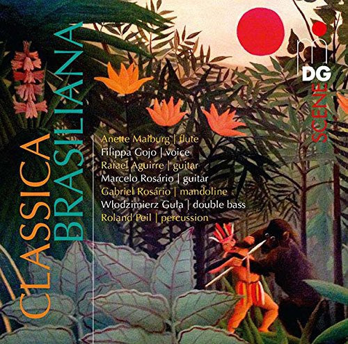 Maiburg,anette - Classica Brasiliana: Works By Pixinguinha Nazareth - Super Audio CD