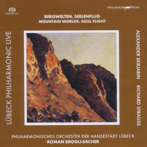 Scriabine / Strauss / Brogli-sacher - Mountain Worlds: Soul Flight - Super Audio CD