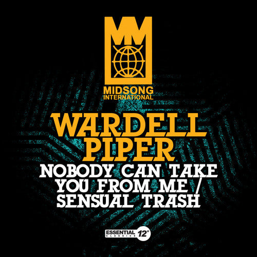 Piper,wardell - Nobody Can Take You From Me / Sensual Trash - Music CD Single