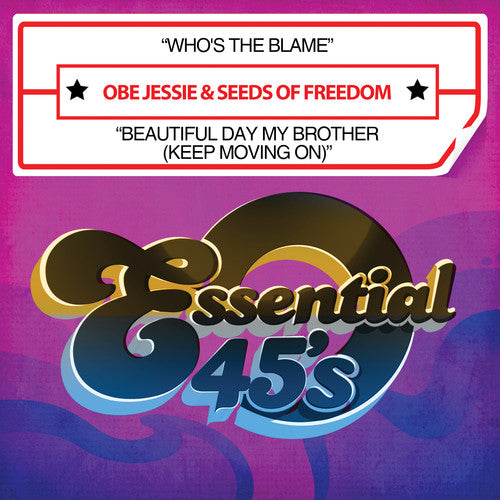 Obe Jessie & Seeds Of Freedom - Who's Blame / Beautiful Day My Brother (keep Movin - Music CD Single