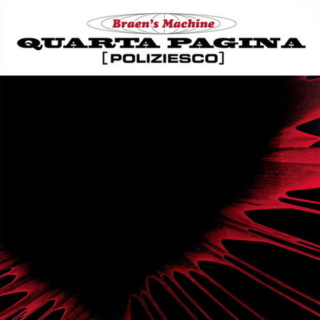 the album cover for Braen's Machine - Quarta Pagina (3/4 of a Page) (Original Soundtrack)