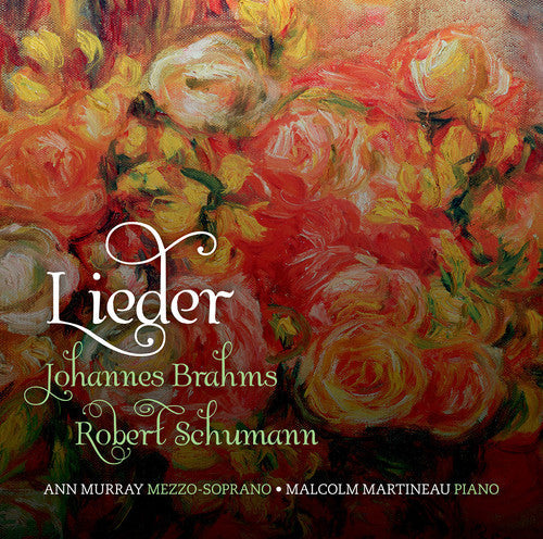 Schumann / Brahms / Murray / Martineau - Lieder - Super Audio CD