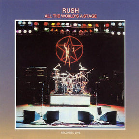 the album cover for Rush - All The World's A Stage [LP]