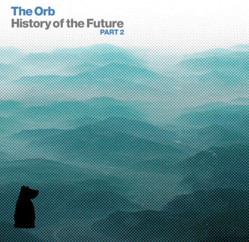The Orb - History of the Future Part 2 [CD]