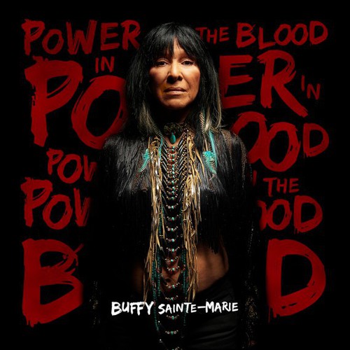 Buffy Sainte-Marie - Power in the Blood [CD]