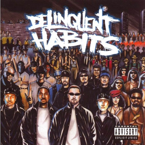 Delinquent Habits (Vinyl)