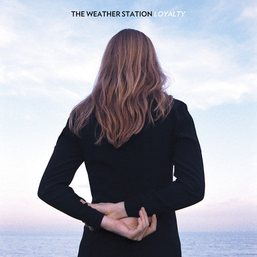 The Weather Station - Loyalty Music CD