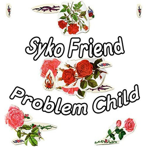 the album cover for Syko Friend - Problem Child [Download Included]