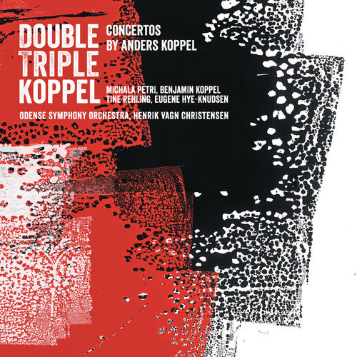 Koppel / Petri / Odense Symphony Orchestra - Double Triple Koppel - Super Audio CD