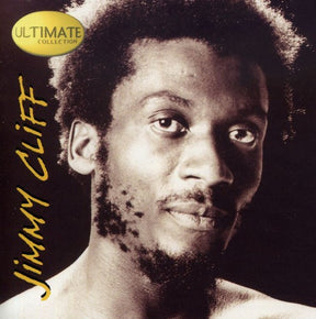 the album cover for Jimmy Cliff - Ultimate Collection