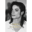 Making Michael: Inside the Career of Michael Jackson