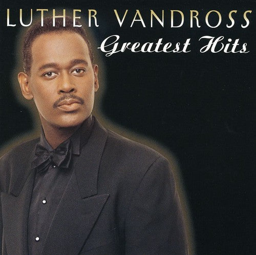 Luther Vandross - Greatest Hits [CD]