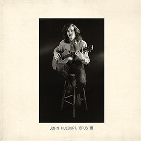 the album cover for John Hulburt - Opus III [Vinyl]