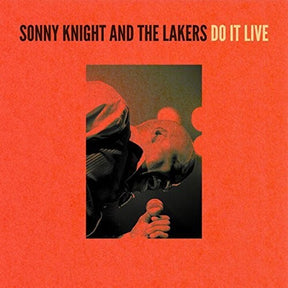 the album cover for Sonny Knight & Lakers - Do It Live