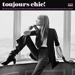 the album cover for Toujours Chic More French Girl Singers Of 1960s - Toujours Chic: More French Girl Singers of 1960S