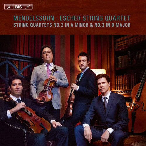 Mendelssohn / Escher String Quartet - String Quartets Nos. 2 & 3 - Super Audio CD