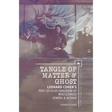 Tangle of Matter & Ghost: Leonard Cohen's Post-Secular Songbook of Mysticism(s) Jewish & Beyond