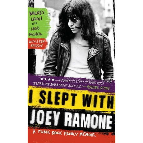 I Slept with Joey Ramone: A Punk Rock Family Memoir