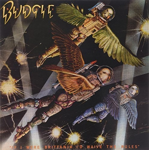 the album cover for Budgie - If I Were Brittania