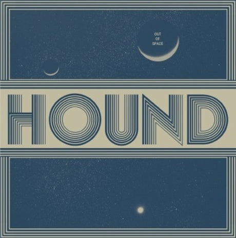 the album cover for Hound - Out Of Space