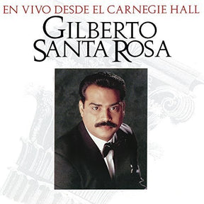 the album cover for Santa Rosa, Gilberto - En Vivo Desde El Carnegie Hall