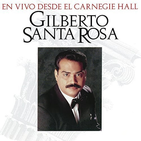 the album cover for Santa Rosa, Gilberto - En Vivo Desde El Carnegie Hall