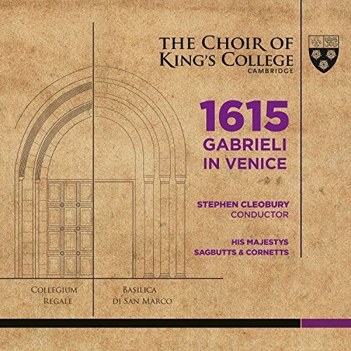 Gabrieli / His Majestys Sagbutts & Cornetts - 1615 Gabrieli In Venice - Super Audio CD
