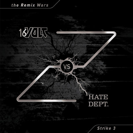 the album cover for 16 Volt Vs Hate Dept - Remix Wars 3 [Colored Vinyl] (Red)