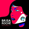 the album cover for Brisa Roche - Invisible 1