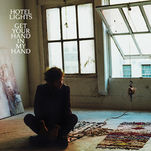 the album cover for Hotel Lights - Get Your Hand In My Hand [Vinyl]